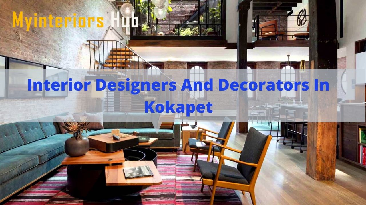 Interior Designers and Decorators in kokapet Hyderabad